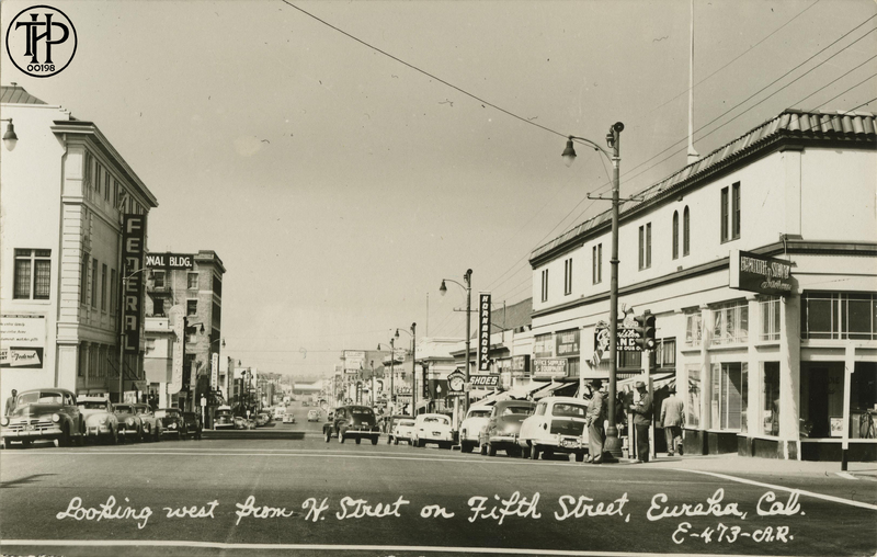 Looking west from H Street on Fifth Street, Eureka