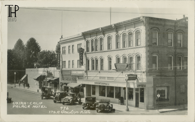Palace Hotel at Ukiah