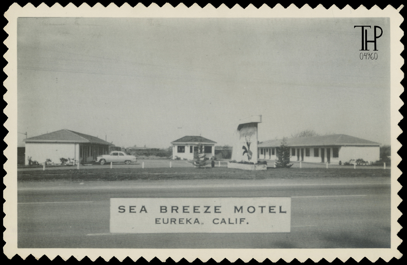 SEA BREEZE MOTEL EUREKA, CALIF - Picto Cards - Kaeser & Blair DS
