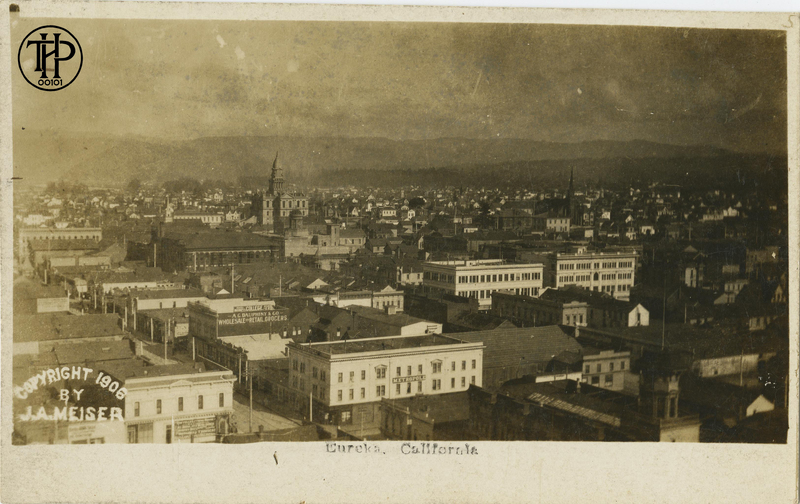 View of Downtown Eureka - Copyright Meiser 1906