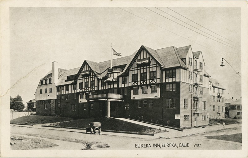 EUREKA INN, EUREKA, CALIF - Pacific Novelty Co