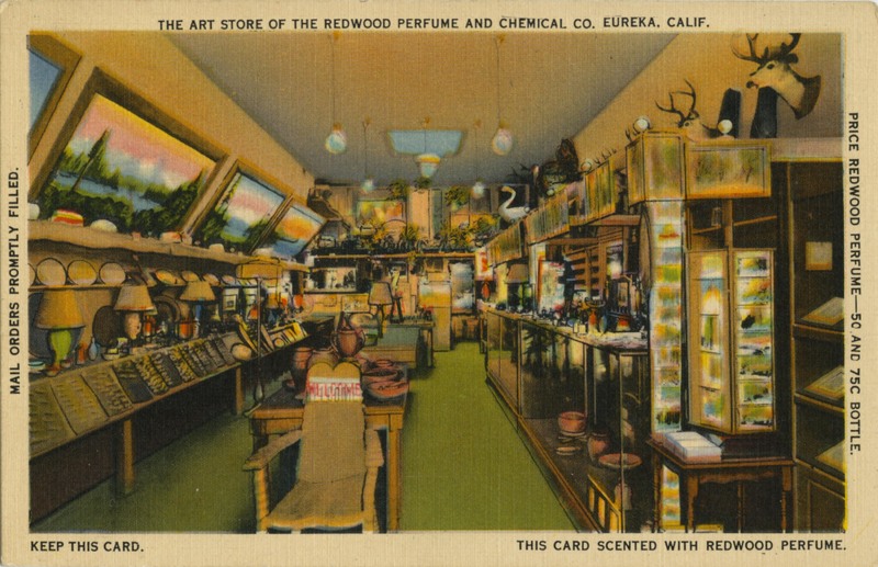 THE ART STORE OF THE REDWOOD PERFUME & CHEMICAL CO. EUREKA, CALIF