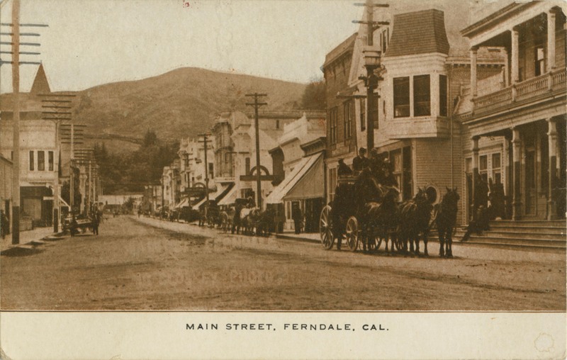 Main Street, Ferndale, Cal (McCloskey Photo)