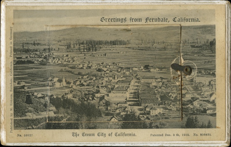 Greetings from Ferndale, California - The Cream City of California