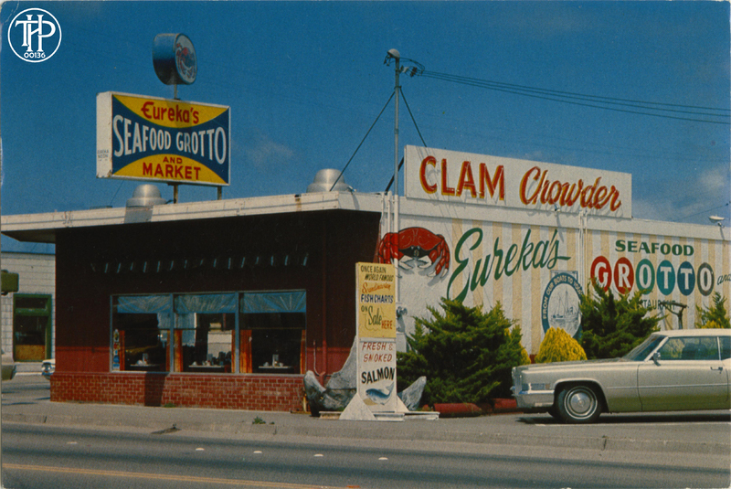 EUREKA'S SEAFOOD GROTTO & MARKET - 6th & BROADWAY - EUREKA