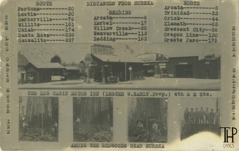 THE LOG CABIN MOTOR INN EUREKA