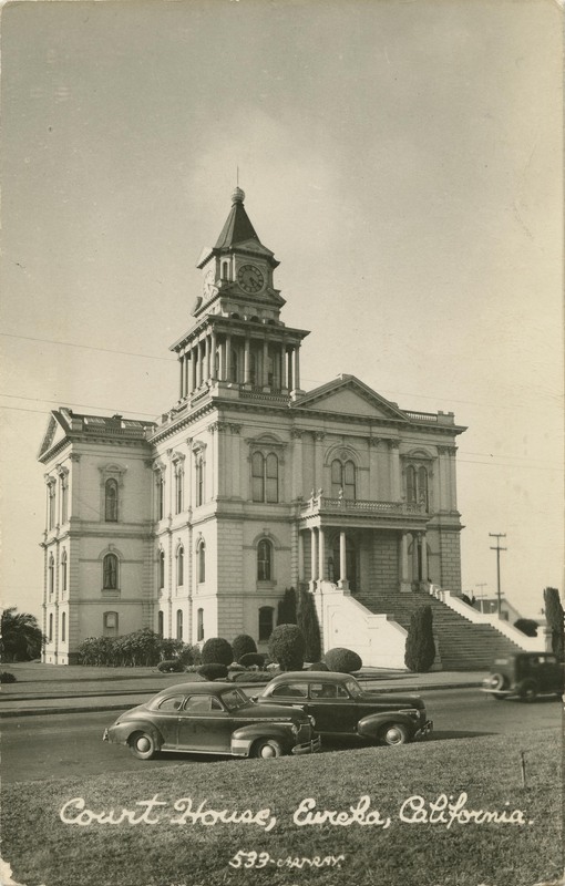 Court House, Eureka, California